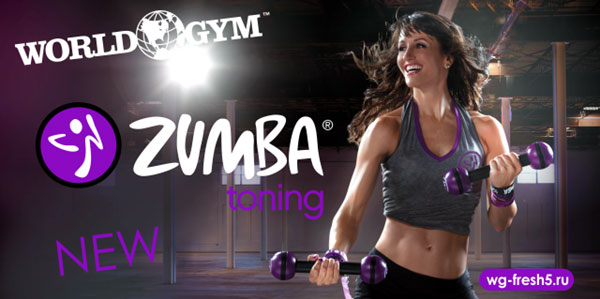 NEW! - Zumba Toning & HotnFun Dance   World Gym-!